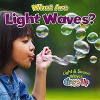 Book Cover for What Are Light Waves? by Paula Smith