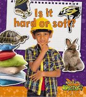 Book Cover for Is It Hard or Soft? by Helen Mason
