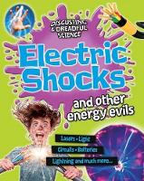 Book Cover for Electric Shocks and Other Energy Evils by Anna Claybourne