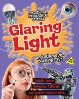 Book Cover for Glaring Light and Other Eye-Burning Rays by Anna Claybourne