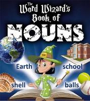 Book Cover for The Word Wizard's Book of Nouns by Robin Johnson