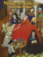 Book Cover for Medieval Medicine and the Plague by Lynne Ellion