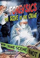 Book Cover for Forensics Scene of the Crime by Lynn Peppas