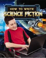 Book Cover for How to Write Science Fiction by Megan Kopp