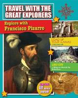 Book Cover for Explore With Francisco Pizarro by Lisa Dalrymple