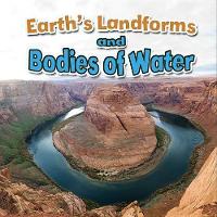 Book Cover for Earths Landforms and Bodies of Water by Natalie Hyde