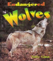 Book Cover for Endangered Wolves by Bobbie Kalman