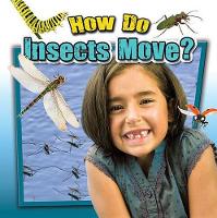 Book Cover for How Do Insects Move? by Megan Kopp