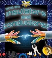 Book Cover for What are insulators and conductors? by Ron Monroe