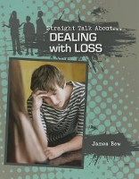 Book Cover for Dealing With Loss by James Bow