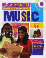 Book Cover for Maker Projects for Kids Who Love Music by Rebecca Sjonger