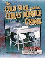 Book Cover for The Cold War and the Cuban Missile Crisis by Natalie Hyde