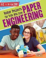 Book Cover for Maker Projects for Kids Who Love Paper Engineering by Rebecca Sjonger