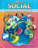 Book Cover for What is Social Entrepreneurship by Margaret Hoovegen