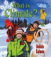 Book Cover for What Is Climate? by Bobbie Kalman