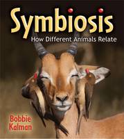 Book Cover for Symbiosis by Bobbie Kalman