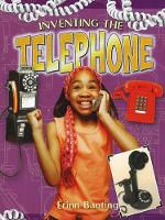 Book Cover for Inventing the Telephone by Erinn Banting