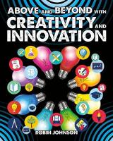 Book Cover for Above and Beyond with Creativity and Innovation by Robin Johnson