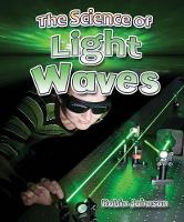 Book Cover for The Science of Light Waves by Johnson Robin