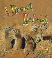 Book Cover for A Desert Habitat by Kelley MacAuley