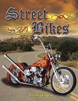 Book Cover for Street Bikes by Rachel Eagen