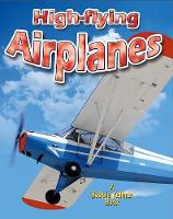 Book Cover for High-flying Airplanes by Bobbie Kalman