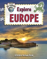 Book Cover for Explore Europe by Molly Aloian