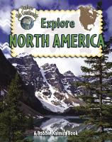 Book Cover for Explore North America by Molly Aloian