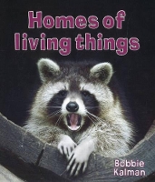 Book Cover for Homes of Living Things by Bobbie Kalman