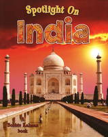 Book Cover for Spotlight on India by Bobbie Kalman