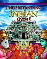 Book Cover for Understanding Indian Myths by Colin Hynson