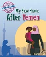 Book Cover for My New Home After Yemen by Heather C. Hudak