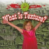 Book Cover for What Is Texture? by Stephanie Fitzgerald