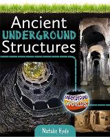 Book Cover for Ancient Underground Structures by Natalie Hyde