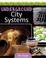 Book Cover for Underground City Systems by Ellen Rodger