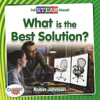 Book Cover for What Is the Best Solution? by Robin Johnson