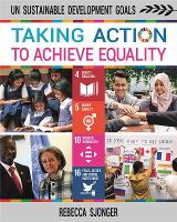 Book Cover for Taking Action to Achieve Equality by Rebecca Sjonger