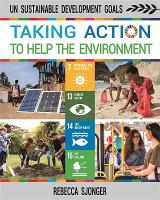 Book Cover for Taking Action to Help the Environment by Rebecca Sjonger