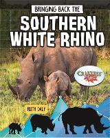 Book Cover for Bringing Back the Southern White Rhino by Ruth Daly