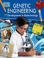 Book Cover for Genetics Engineering and Developments in Biotechnology by Rebecca Sjonger