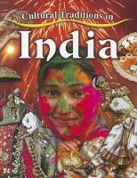 Book Cover for Cultural Traditions in India by Lynn Peppas