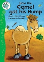 Book Cover for How the Camel Got His Hump by Robert James