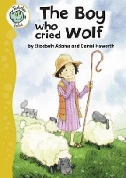 Book Cover for The Boy Who Cried Wolf by Elizabeth Adams, Aesop