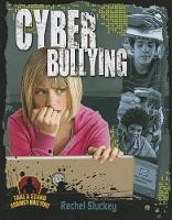 Book Cover for Cyber Bullying by Rachel Stuckey