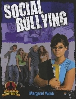 Book Cover for Social Bullying by Margaret Webb