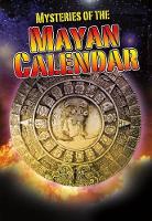 Book Cover for Mysteries of the Mayan Calendar by Jim Pipe