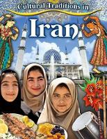 Book Cover for Cultural Traditions in Iran by Lynn Peppas