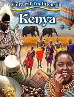 Book Cover for Cultural Traditions in Kenya by Kylie Burns