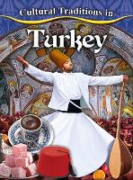 Book Cover for Cultural Traditions in Turkey by Joan Marie Galat