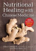 Book Cover for Nutritional Healing with Chinese Medicine by Ellen Goldsmith, Maya Klein